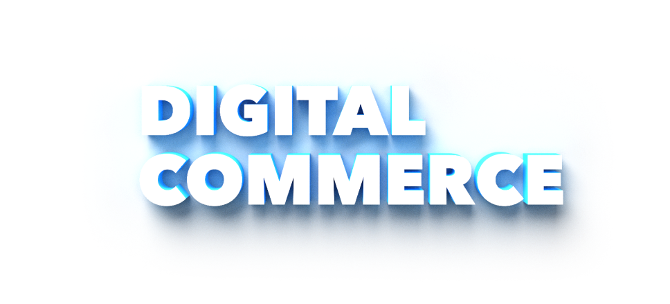 Digital Commerce